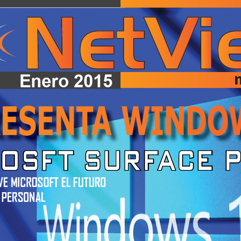 Portada revista netview "Se Presenta Windows 10"